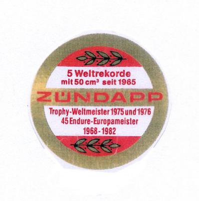 Zündapp: "Zündapp Weltmeister..." mit Plakette 